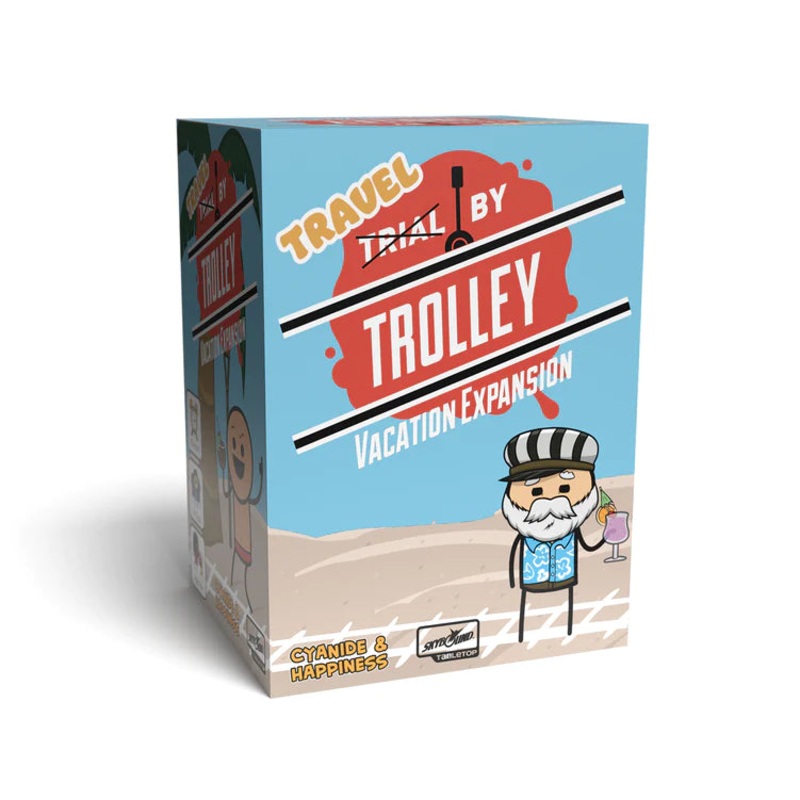 Trial by Trolley – Vacation Expansion
