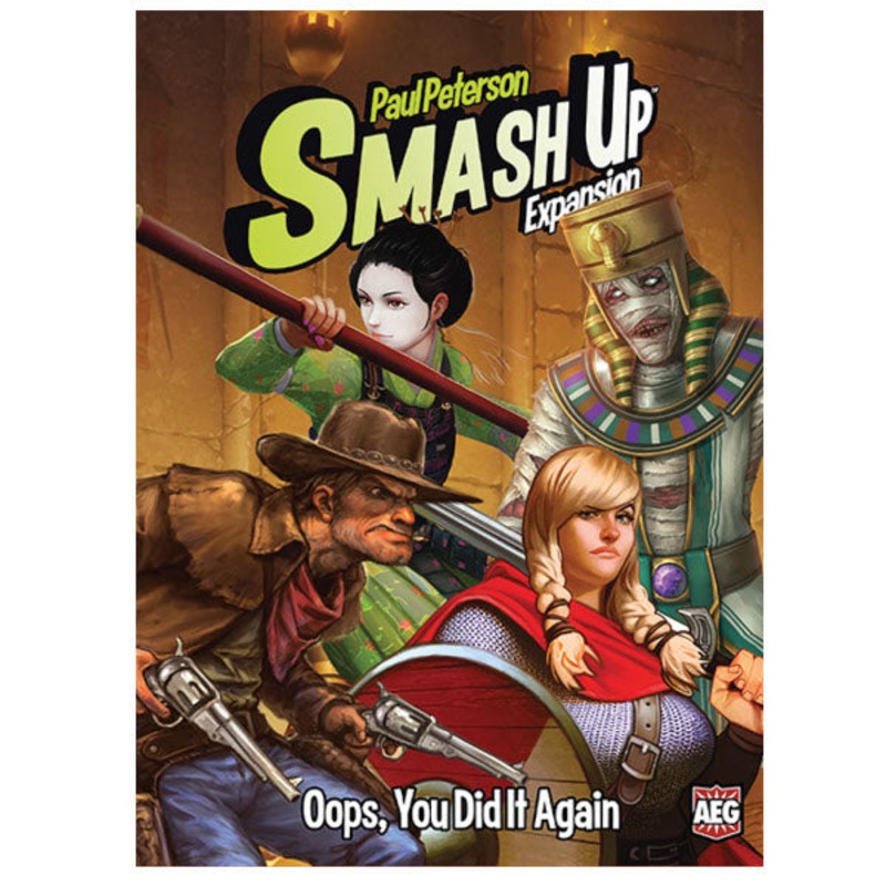 Smash Up: Oops You Did It Again