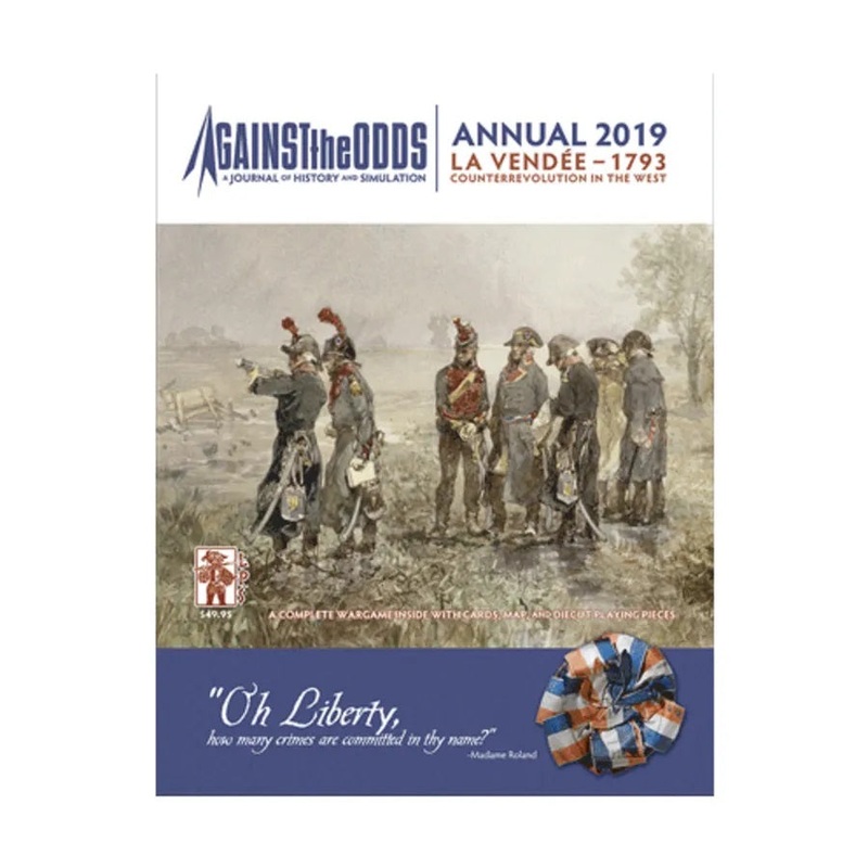 Against The Odds: Annual 2019 La Vendee – 1793