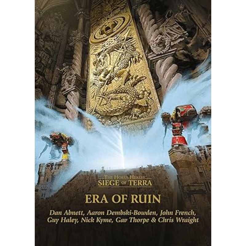 Warhammer: The Horus Heresy – Siege of Terra: Era of Ruin (HB)