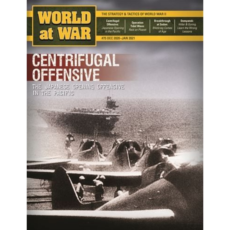 World At War #75 Centrifugal Offensive Japanese Campaign in the Pacific