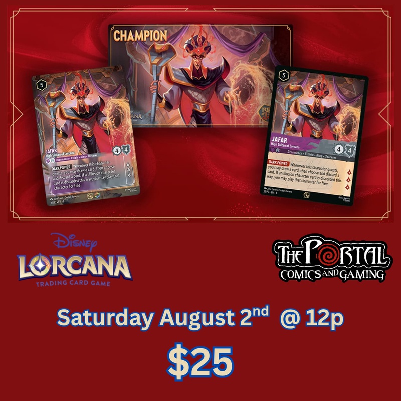 Lorcana – Reign of Jafar Set Championship (Saturday August 2nd @ 12p)