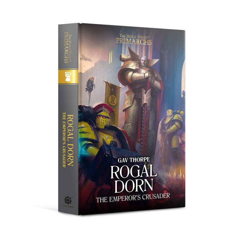 Rogal Dorn: Emperors Crusader