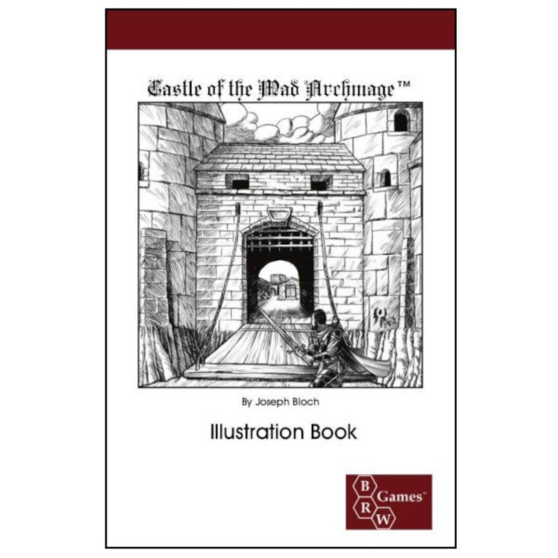 Adventures Dark and Deep: Castle of the Mad Archmage Illustration Book