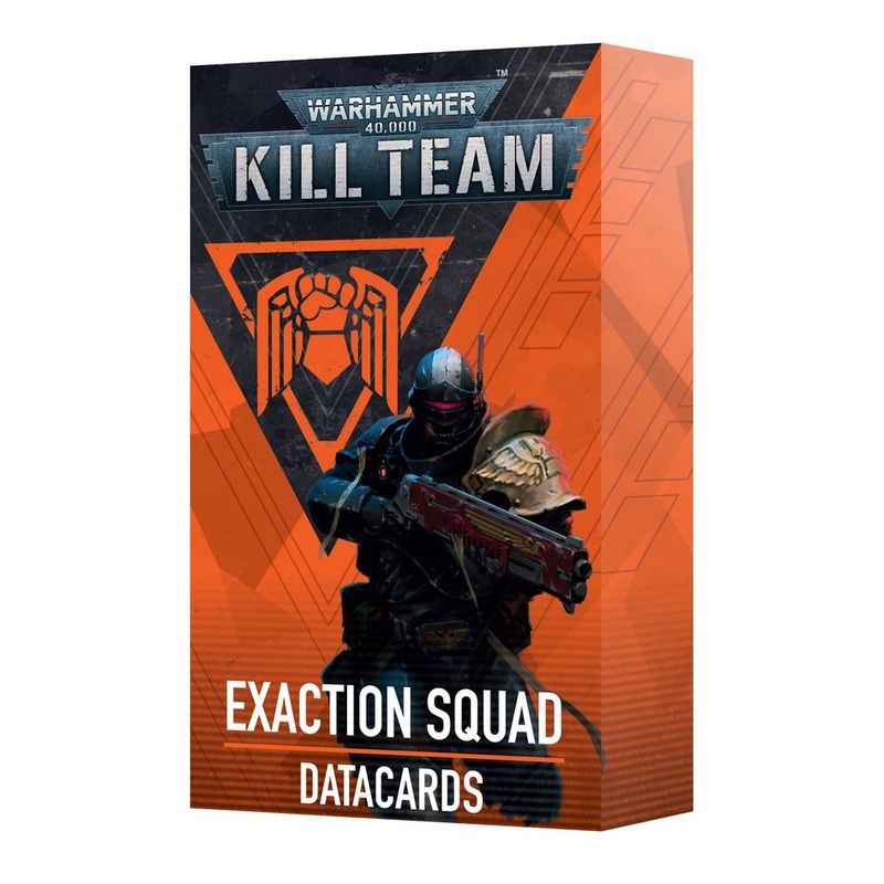 Kill Team Datacards: Exaction Squad