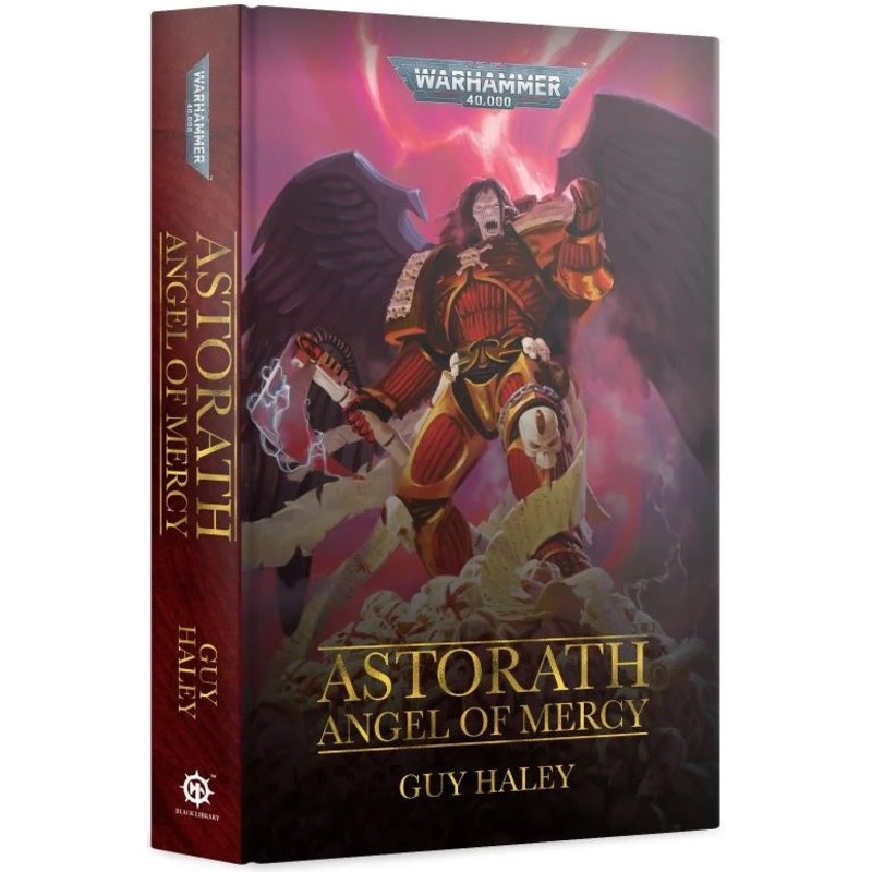 Astorath: Angel of Mercy (Hardback)