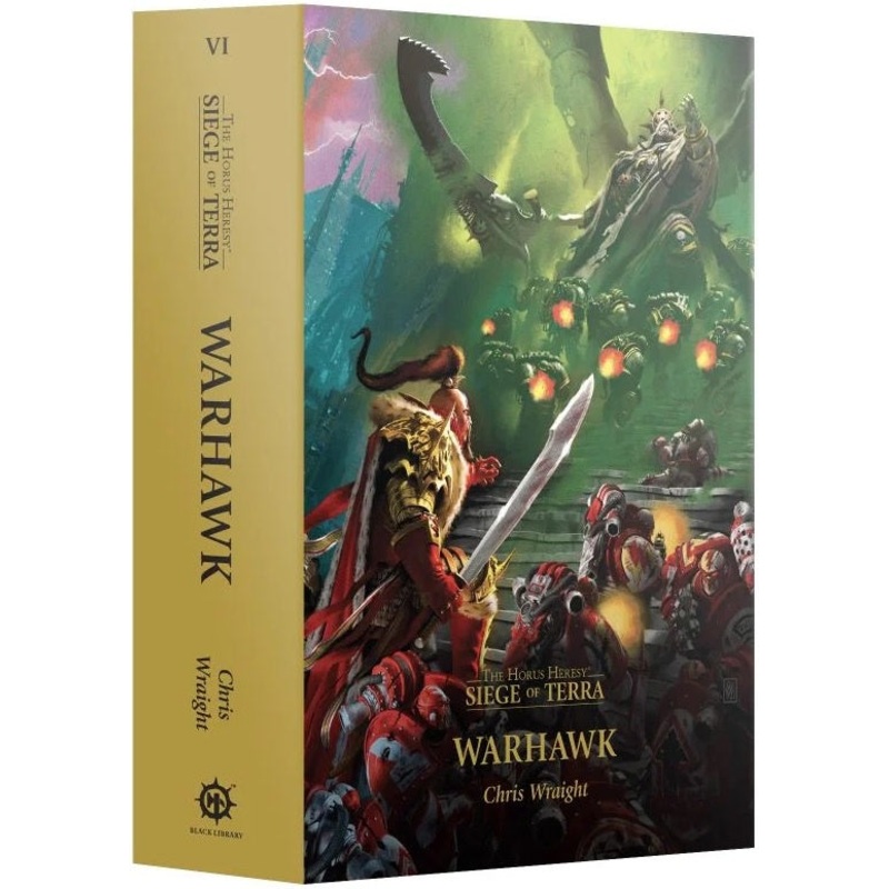 Warhawk (Paperback) The Horus Heresy: Siege of Terra Book 6
