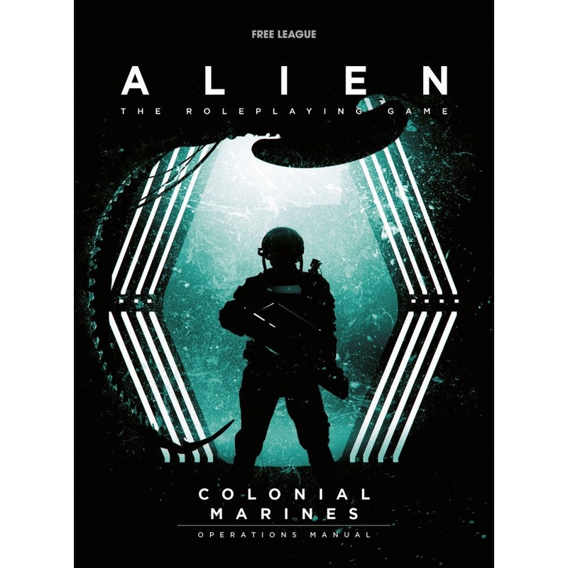 Alien RPG Colonial Marines Operations Manual Campaign