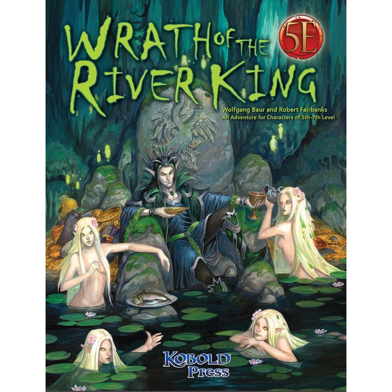Wrath of the River King – D&D 5E Adventure – KOB WRK5E